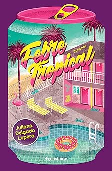 Febre tropical Juliana Delgado Lopera